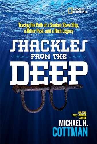 Shackles From the Deep: Tracing – Hardcover, by Cottman Michael H. – Very Good x