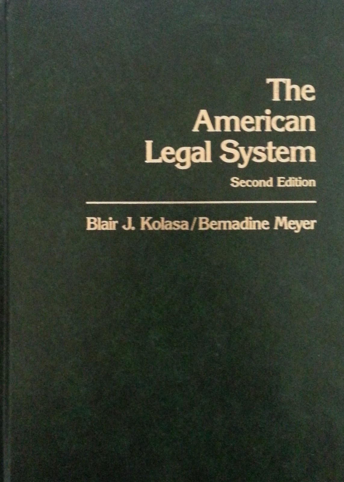 The American Legal System