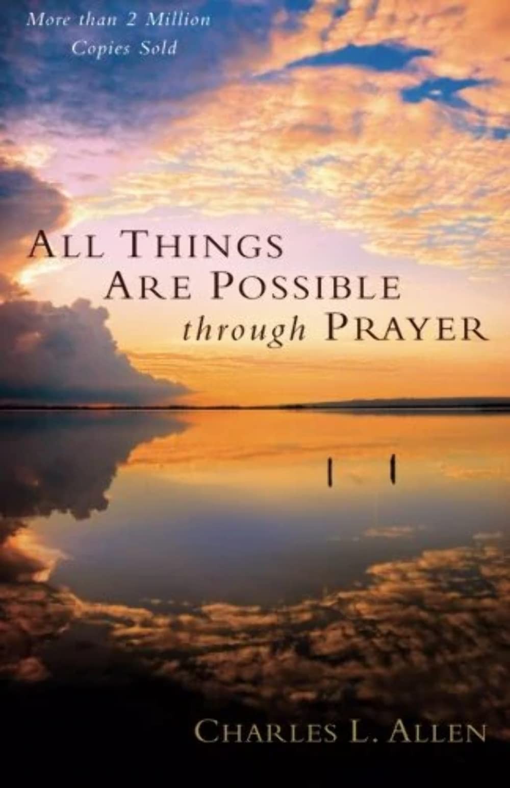 All Things Are Possible through Prayer – paperback Allen, Charles L.