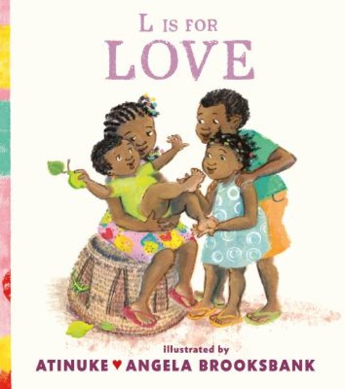 L Is for Love Picture Book Atinuke