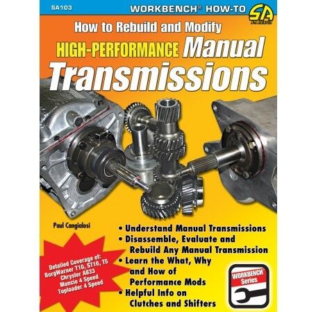 How To: Rebuild & Modify High-Performance Manual Transmissions (Revised) CT-SA10