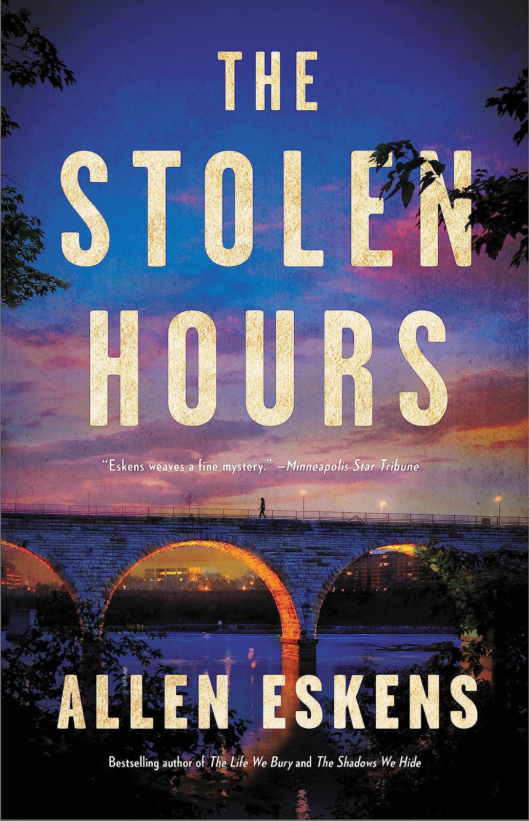 The Stolen Hours – Eskens, Allen – Good – See condition notes