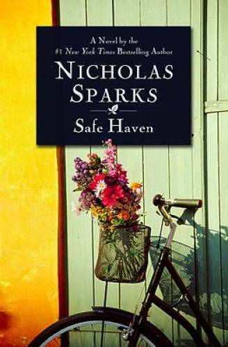 Safe Haven – Hardcover By Sparks, Nicholas – GOOD