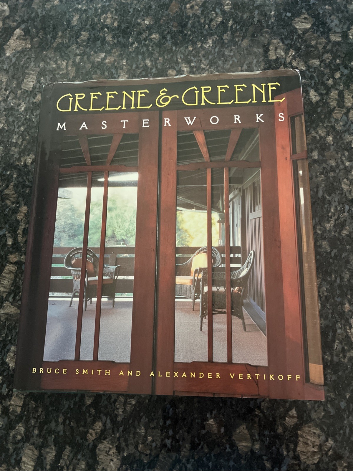 Greene and Greene: Masterworks By Bruce Smith & Alexander Veryikoff HB/DJ 1998