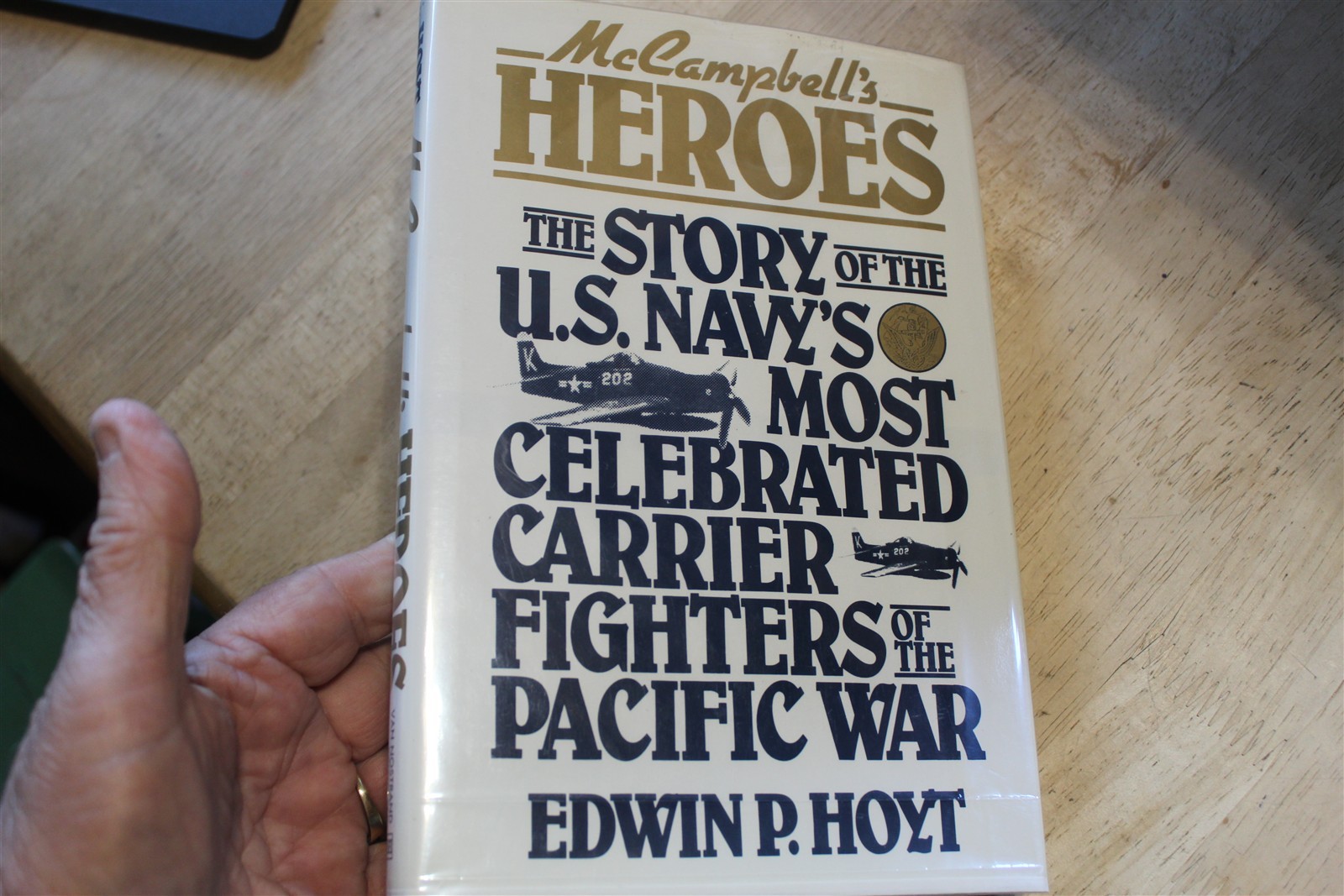 MCCAMPBELL’S HEROES – EDWIN P HOYT 1983 W/DUST JACKET