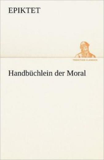 Handbuchlein Der Moral