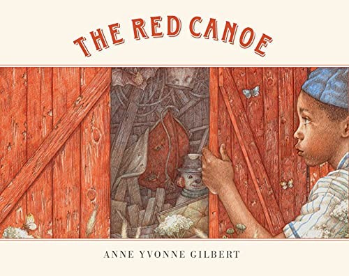 Yvonne Gilbert The Red Canoe (Hardback)