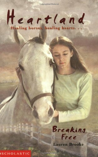 Breaking Free (Heartland) By Lauren Brooke