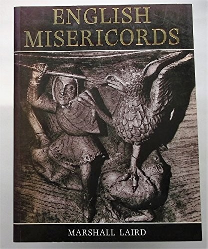 English Misericords by Laird, Marshall Paperback / softback Book The Fast Free