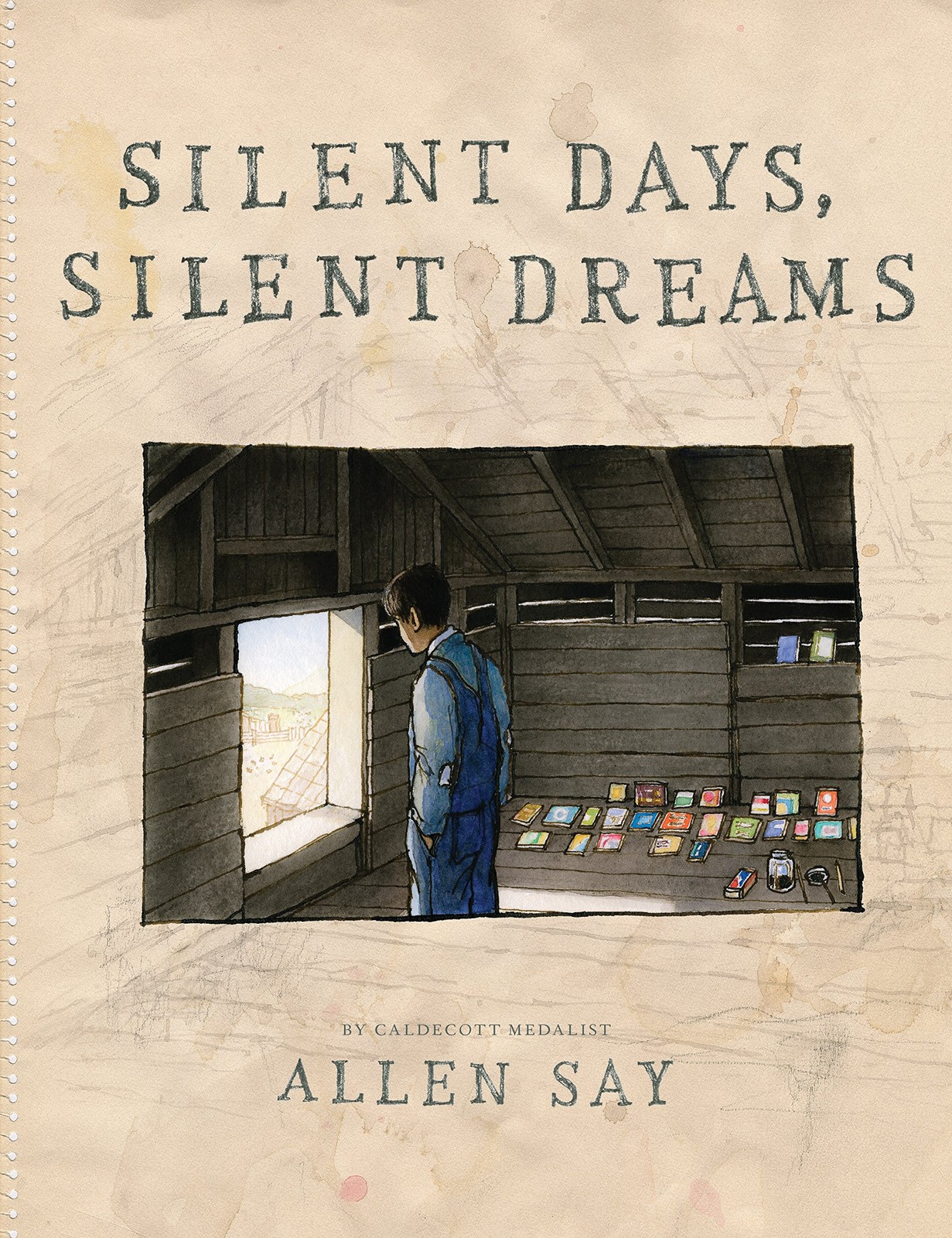 Silent Days, Silent Dreams – hardcover Say, Allen