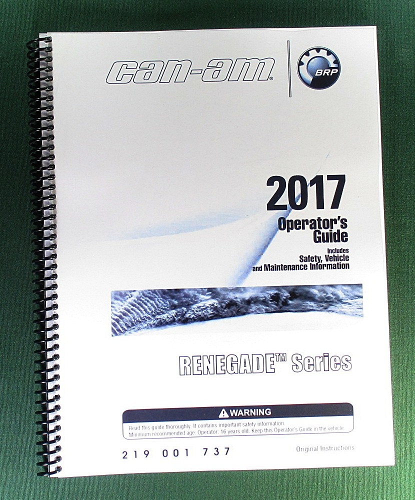 2017 Can-Am Renegade 570 Owner’s Manual: 180 Pages & Protective Covers!