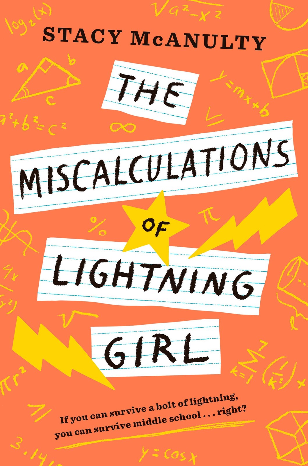 The Miscalculations of Lightning Girl – hardcover McAnulty, Stacy