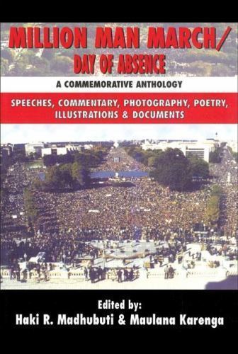 Million Man March/Day of Absence: A Commemorative Anthology, Speeches,…