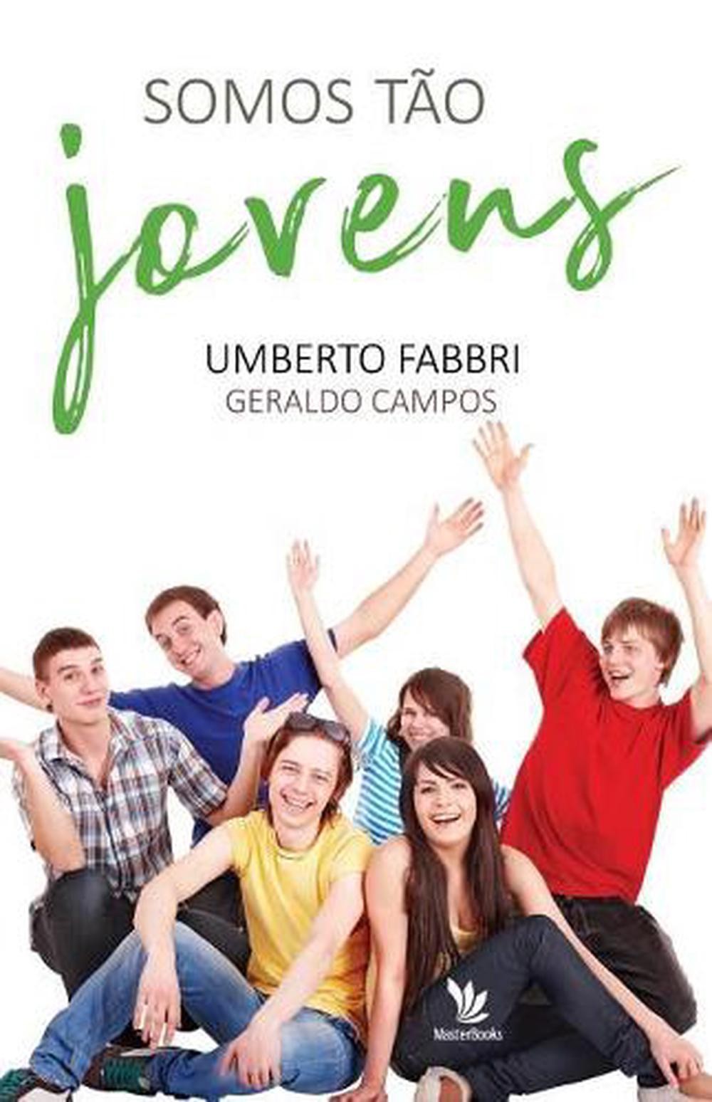 Somos to jovens by Umberto Fabbri (Portuguese) Paperback Book