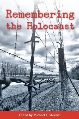 Remembering the Holocaust, , Very Good Book