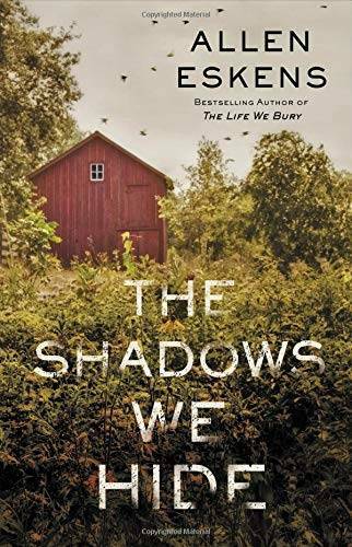 The Shadows We Hide – Hardcover By Eskens, Allen – GOOD