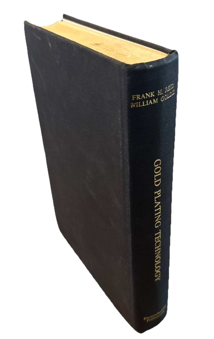 Gold Plating Technology by Frank Reid, William Goldie Good/Missing DJ 1974