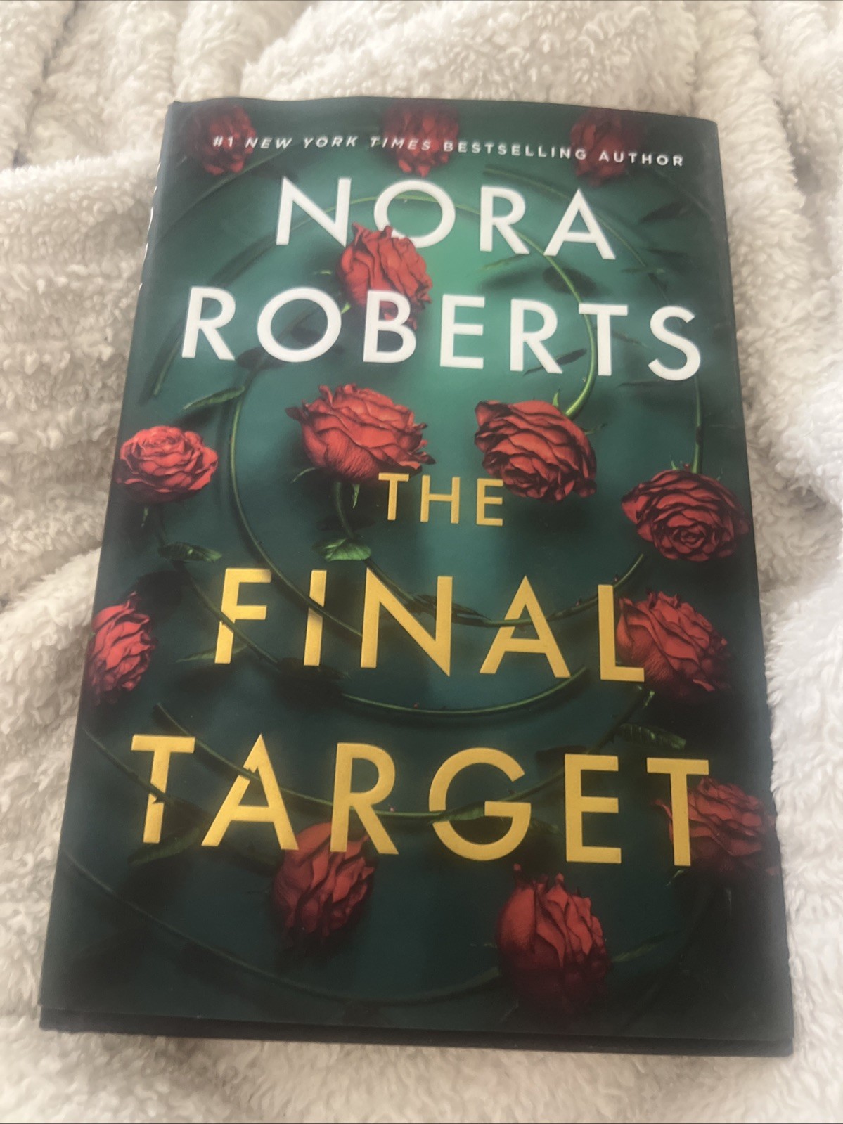 The Final Target – Hardcover, by Nora Roberts – Like New