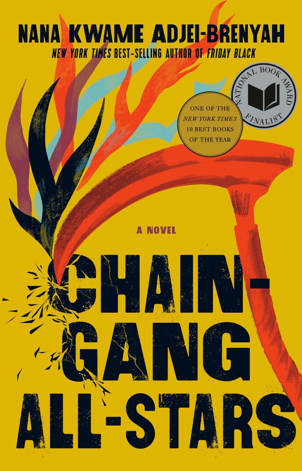 Chain Gang All Stars: A Novel