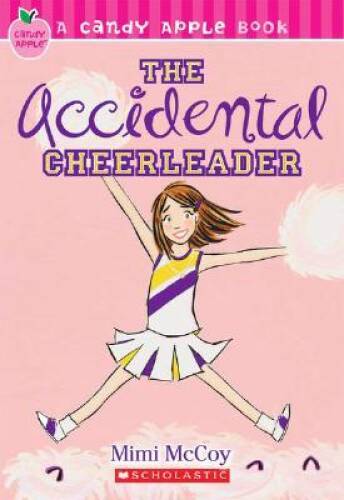 The Accidental Cheerleader (Candy Apple, Book 1) – Paperback – ACCEPTABLE