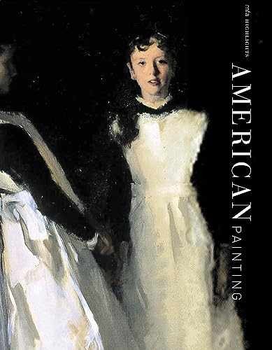 American Paintings: MFA Highlights – Paperback, by Hirshler Erica – Very Good
