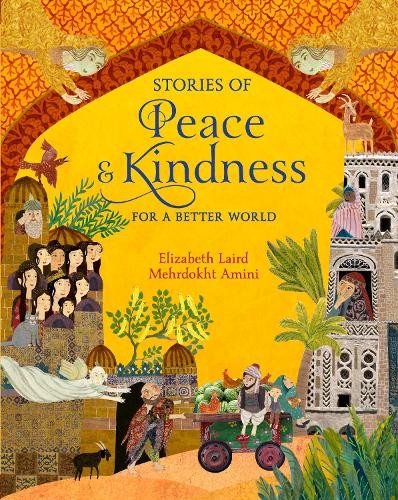 Elizabeth Laird Stories of Peace and Kindness (Hardback) (UK IMPORT)