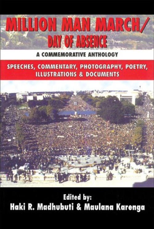 Million Man March/Day of Absence : A Commemorative Anthology, Spe
