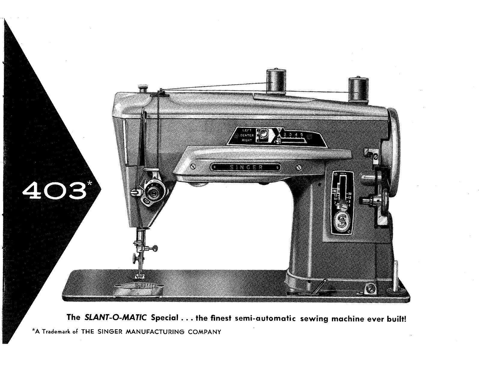 Singer 403 Special Slant O Matic Sewing Machine Instructions Manual – COIL BOUND