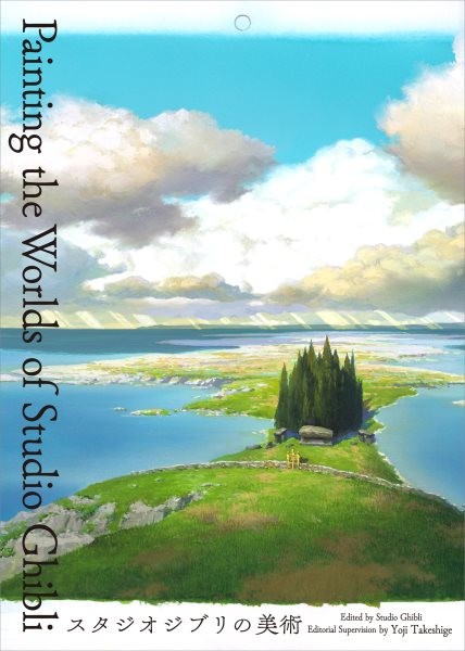 Painting the Worlds of Studio Ghibli, Hardcover by Takeshige, Yoji (EDT); Stu…