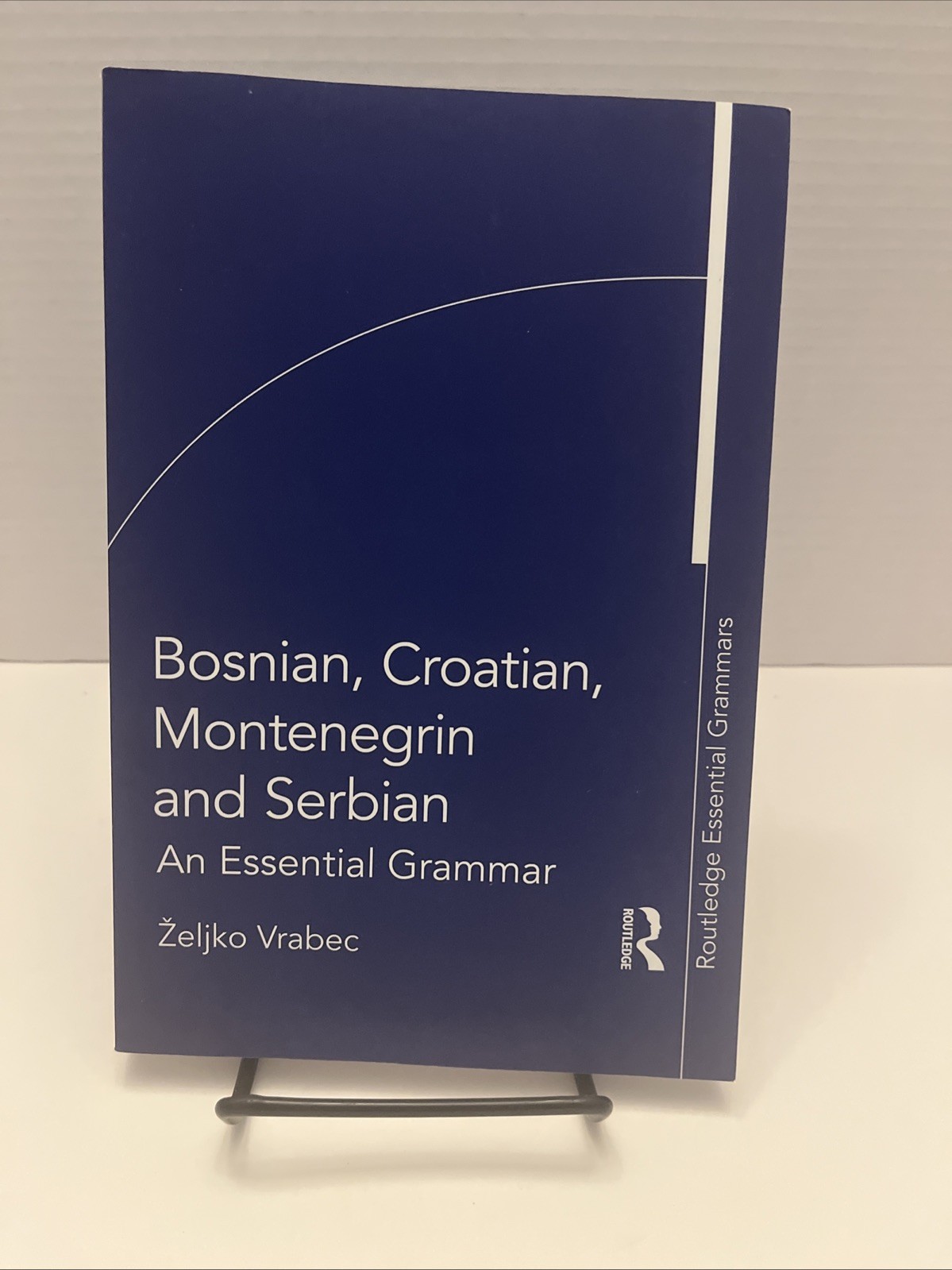 Bosnian, Croatian, Montenegrin and Serbian: An Essential Grammar (Paperback or S