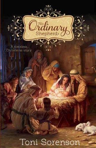 No Ordinary Shepherd Booklet – Paperback By Toni Sorenson – GOOD