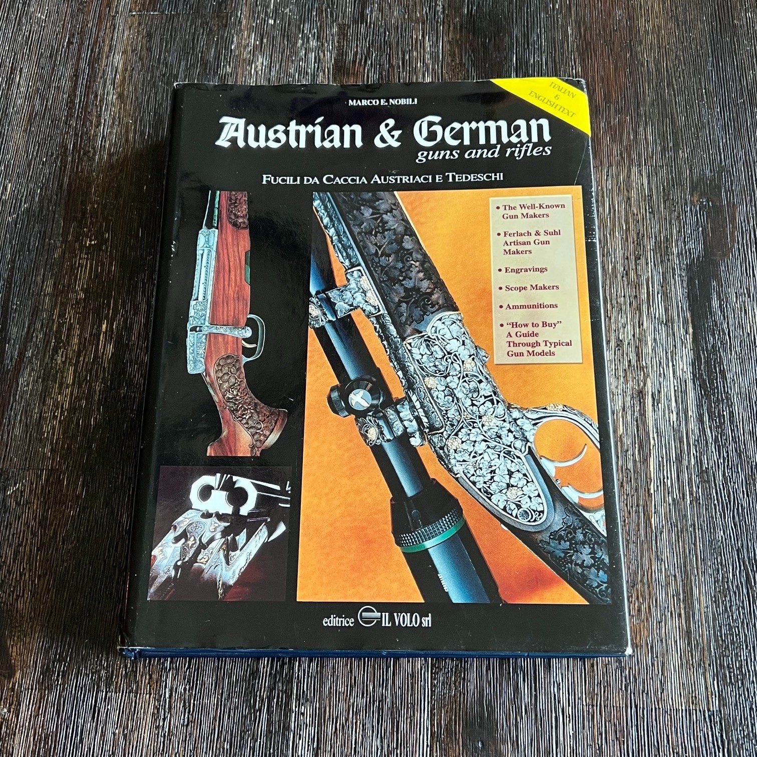 Austrian & German Guns and Rifles Marco E Nobili Firearms Reference History Book