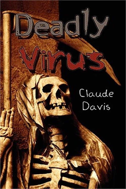 Deadly Virus (Paperback or Softback)