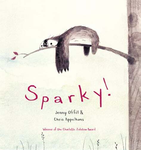 Sparky! by Jenny Offill: New