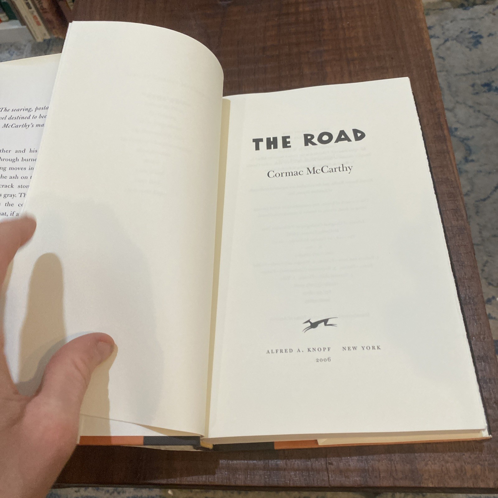The Road, Cormac McCarthy, 2006, Knopf Hardcover, First Edition Printing