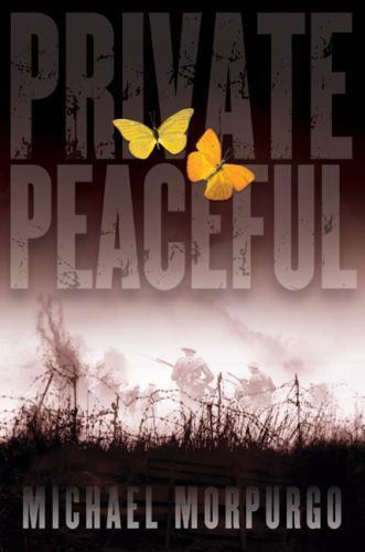 Private Peaceful – 0439636485, Michael Morpurgo, hardcover