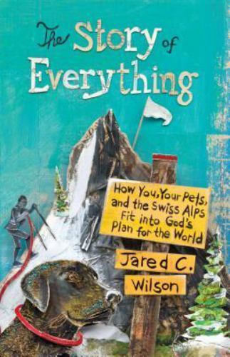 The Story of Everything: How You, Your Pets, and the Swiss Alps Fit Into…