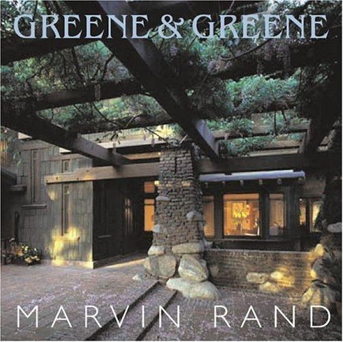 Greene and Greene by Daniel Gregory (2005, Hardcover)