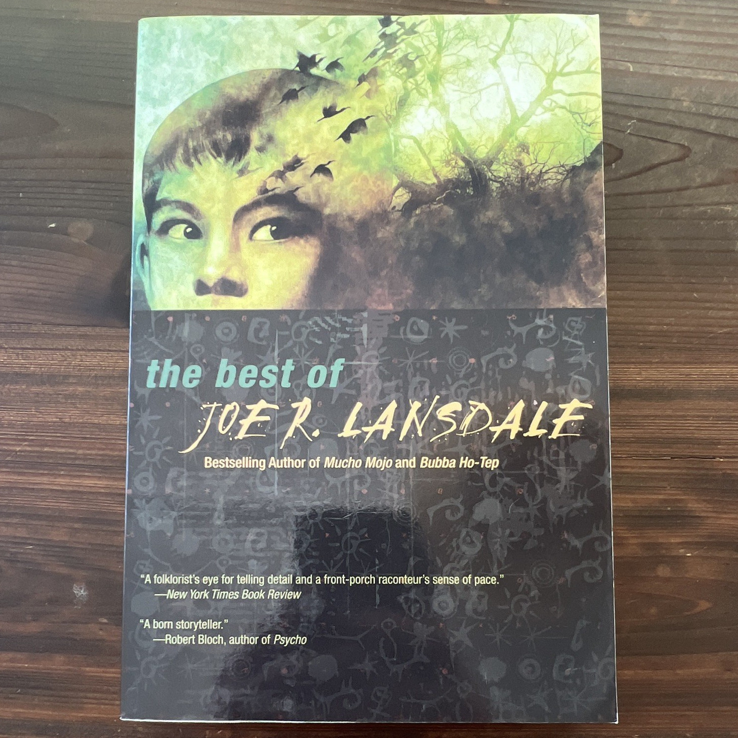 Joe R. Lansdale – The Best of Joe R. Lansdale Trade Paperback 2010 Tachyon