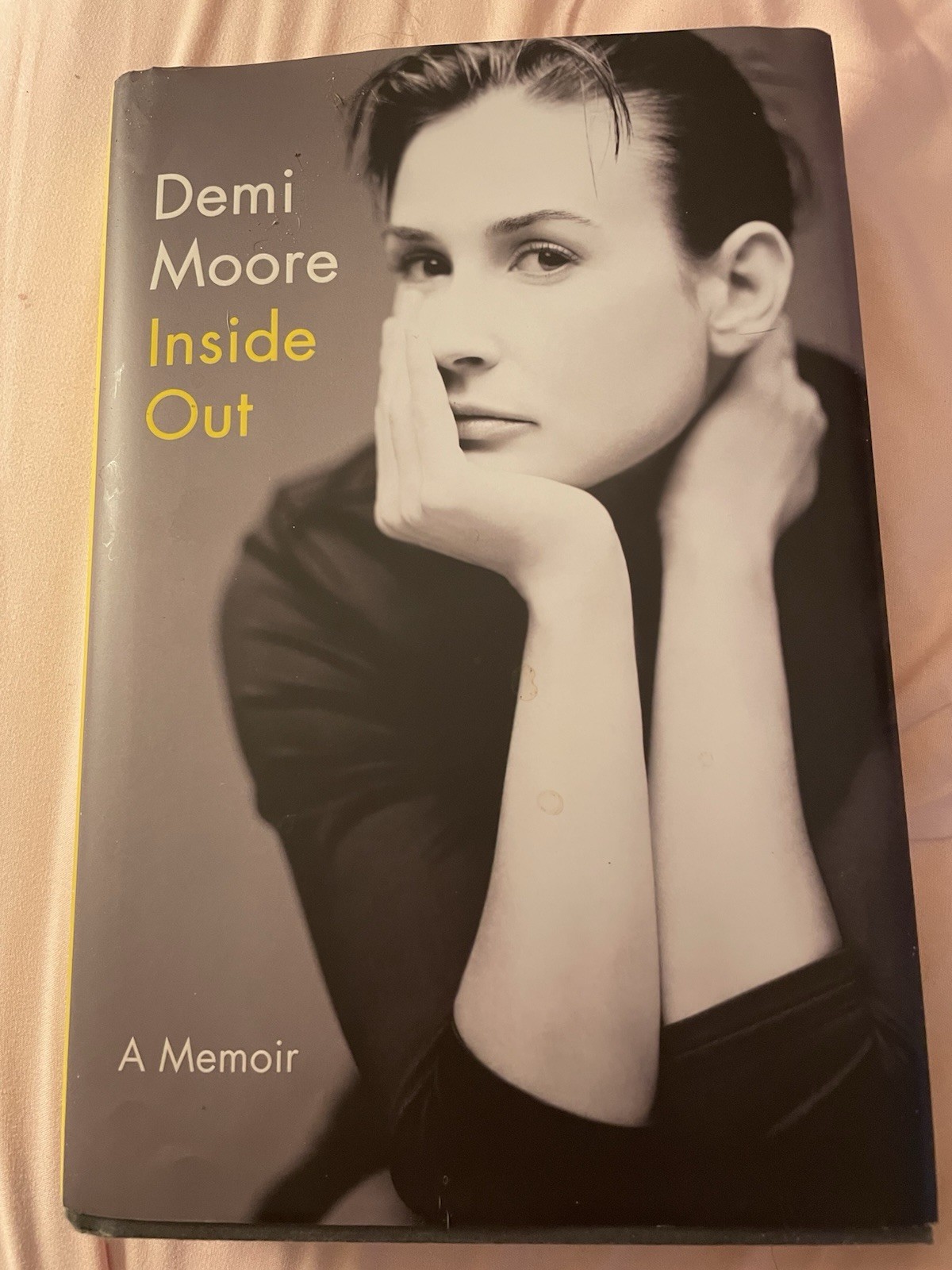 Demi Moore Memoir Demi Moore Inside Out Hardback Book 262 Pages Excellent Shape