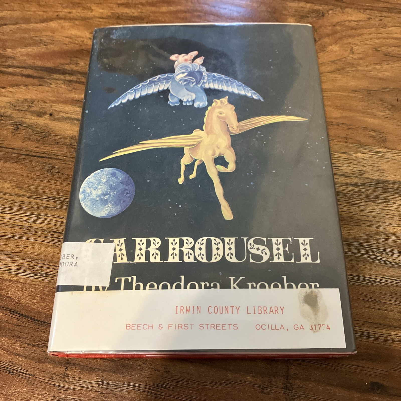 Carrousel – Hardcover, by Kroeber Theodora – Ex Library 1977 – 1st Ed