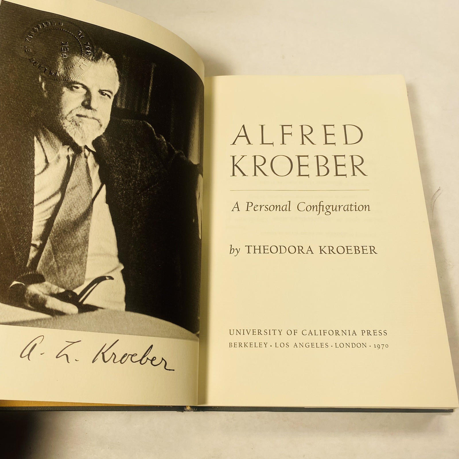 ALFRED KROEBER A PERSONAL CONFIGURATION Theodora Kroeber 1970 Vt HCDJ