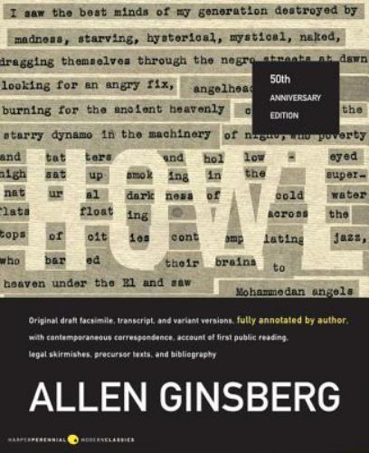 Howl: Original Draft Facsimile, Transcript, and Variant Versions, Fully Annotate