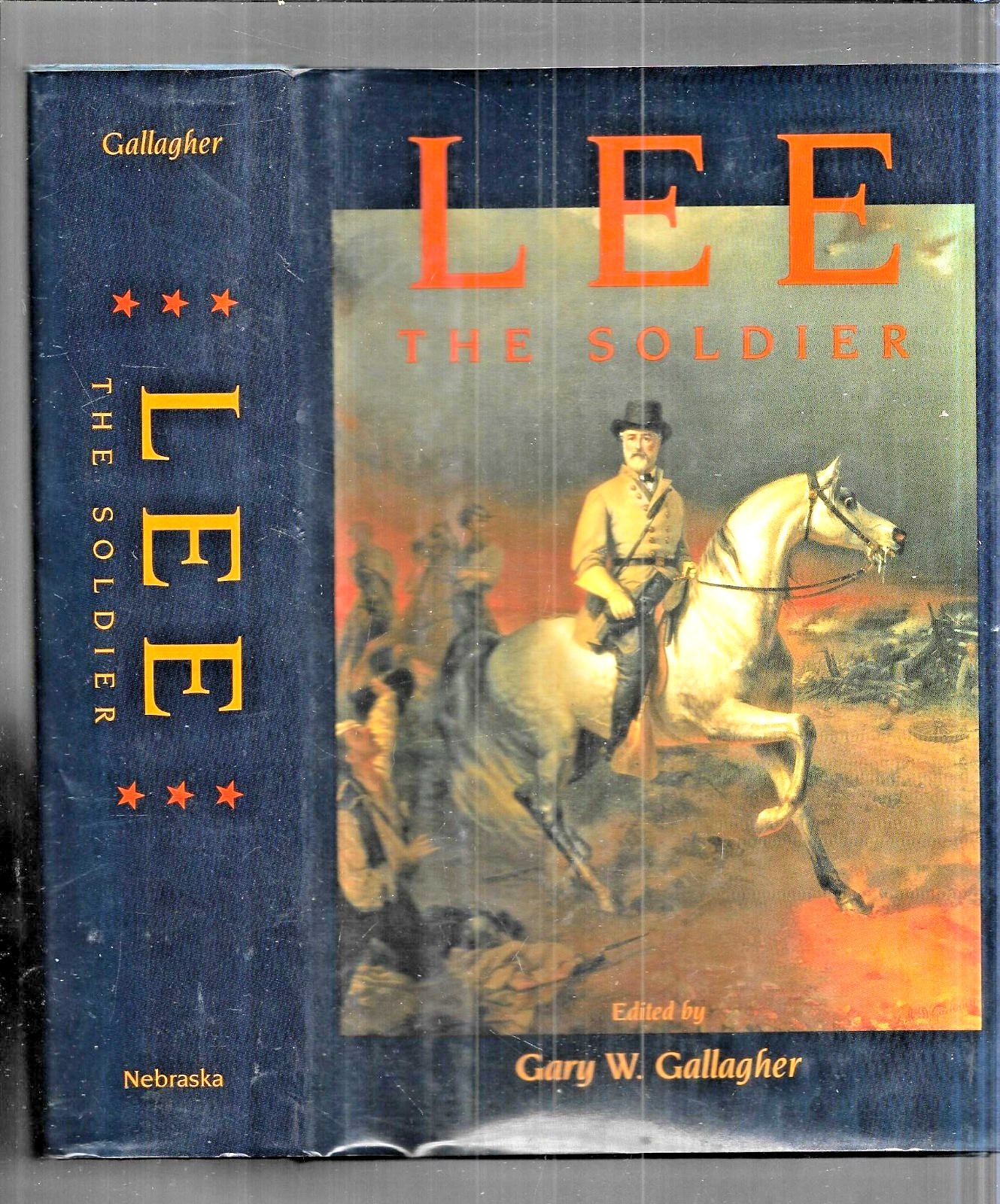 Lee the Soldier by Gary W. Gallagher (1996, Hardcover)