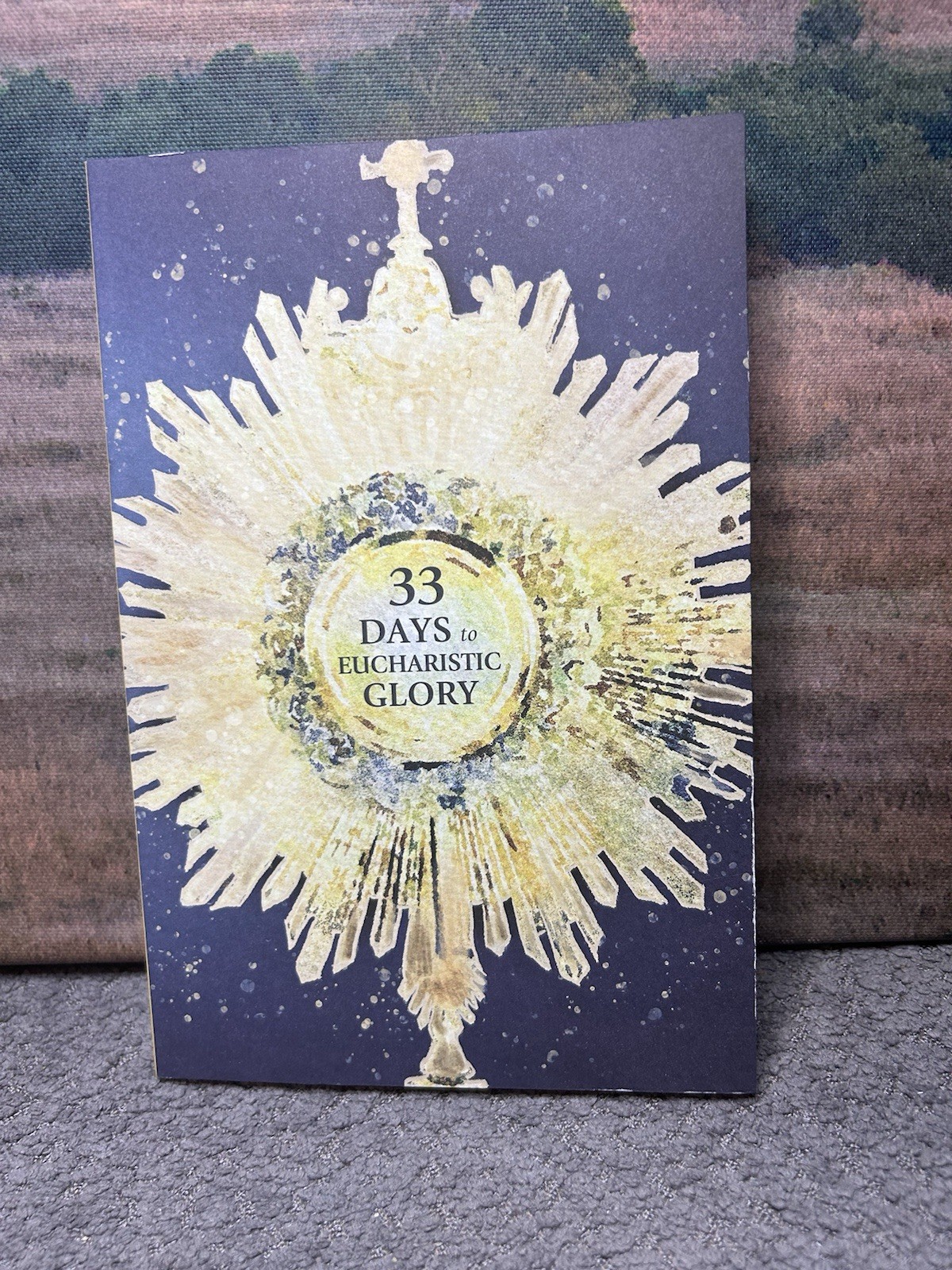 33 Days to Eucharistic Glory: The Journal by Matthew Kelly 2023 Pb 1st Edition