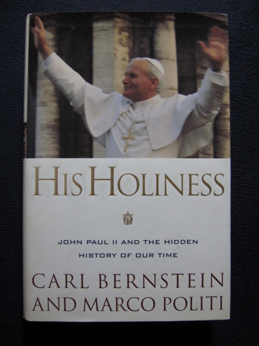 His Holiness John Paul II [Hardcover] Carl Bernstein