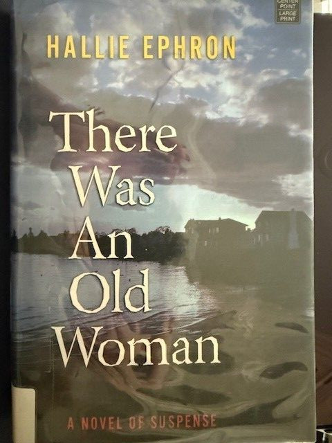 There Was an Old Woman Library Binding Hallie Ephron LARGE PRINT EX-LIBRARY