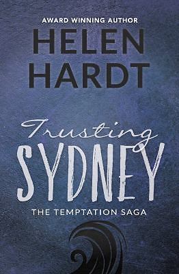 Trusting Sydney by Helen Hardt (2016, Uk- a Format Paperback)