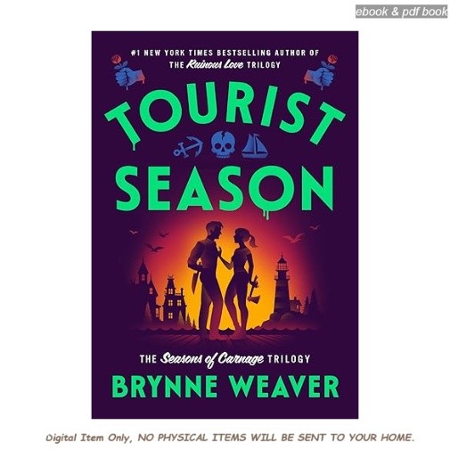 Tourist Season (The Seasons of Carnage Tril, Brynne Weaver 2025