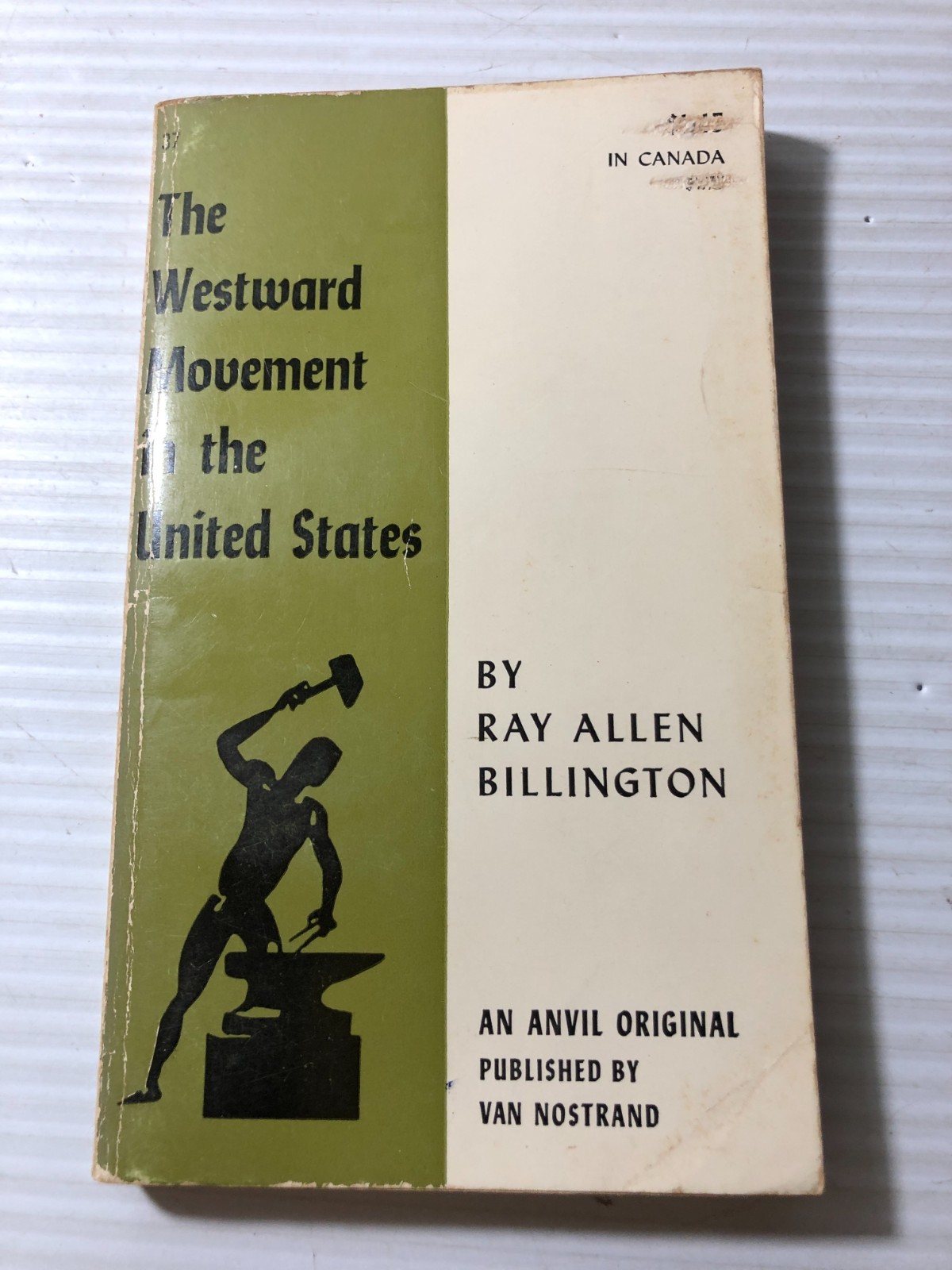 b Ray Allen Billington THE WESTWARD MOVEMENT in the UNITED STATES 1959 Nostrand
